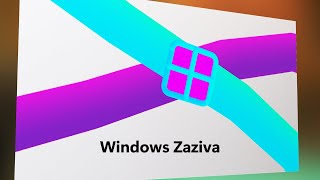 Windows Zaziva