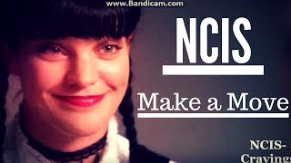 NCIS~Make a Move || Team Tribute