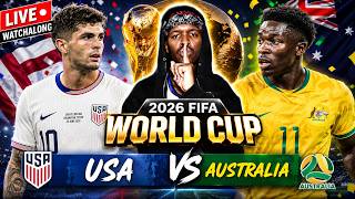 USA vs Australia LIVE Watchalong | FIFA World Cup 2026 Group D | USMNT vs Socceroos LIVE