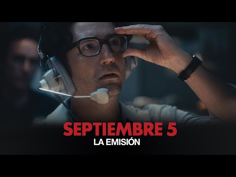 Septiembre 5 I La emisión I Paramount Pictures Spain