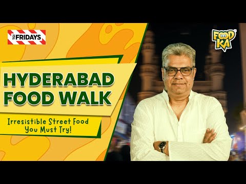Hyderabad Food Walk | irresistible Street food you must try | Foodka Hyderabad Diaries Ep.1
