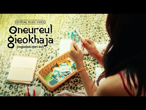 Shakira Jasmine - Oneureul Gieokhaja (Ingatlah Hari Ini) - OST Cinta Tak Seindah Drama Korea | MV