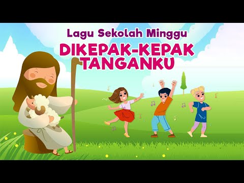 Lagu Sekolah Minggu | Dikepak-kepak Tangannya (Video Animasi)