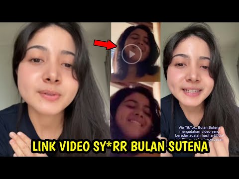 Akhirnya Bulan Sutena Angkat Bicara Soal Video Sy*rr Dirinya Yang Lagi Viral