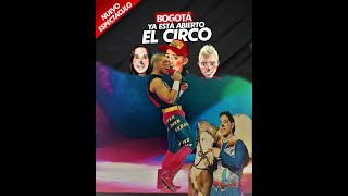 CIRCO HERMANOS GASCA FLORILEGIO NOVIEMBRE 2020❤️Bogota ❤️ YA ESTA ABIERTO EL CIRCO..