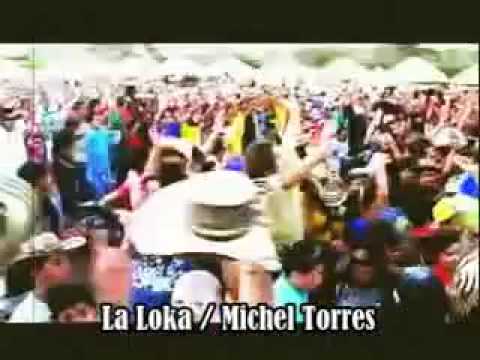 La Loca de Michel Torres Letra y Video