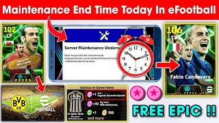Maintenance End Time Today In eFootball™ 2025 Mobile !! Pes Server Maintenance End Time Today 🔔🤩