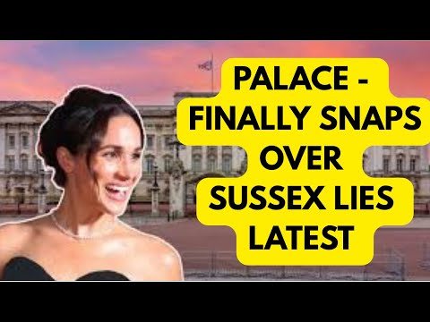 PALACE FINALLY SNAPS OVER SUSSEXES LIES …LATEST #meghan #meghanmarkle #royal 