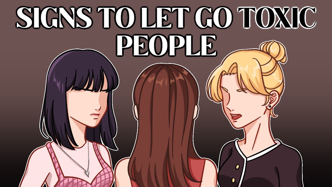Signs It’s Time to Remove Toxic People & How To