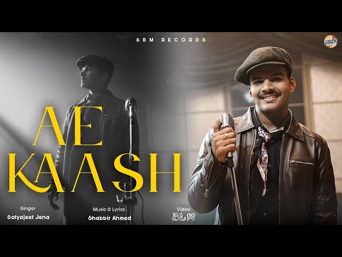 Ae Kaash - Satyajeet Jena | Shabbir Ahmed | SBM Records (Official Video)