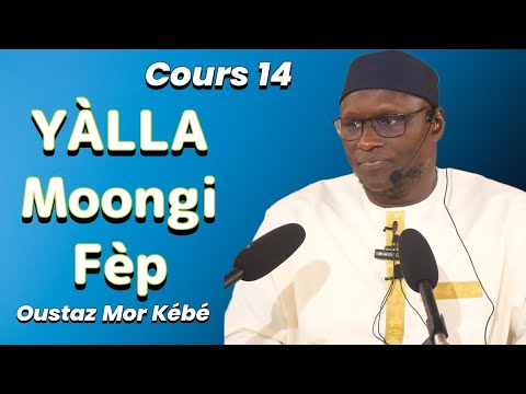 Cours 14 Preuve de l'attribut de DIEU Tous puissant Oustaz Mor Kébé