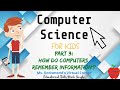 Exploring How Computers Store Information