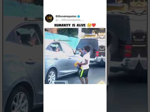 Humanity Is Still Alive 🥺❤️‍🩹 | Sad | Whatsapp status | #music #anime #shorts #viralshort
