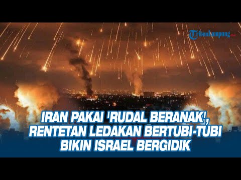 Iran Pakai 'Rudal Beranak', Rentetan Ledakan Bertubi-tubi Bikin Israel Bergidik