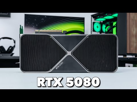 Upgrading my Gaming PC: NVIDIA RTX 5080 Review