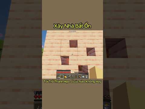 Khi Tôi Xây Nhà Bất Ổn #minecraft #hazunki