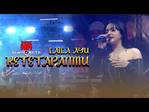 KETETAPANMU I LAILA AYU I NEW MONATA I OFFICIAL MUSIC VIDEO