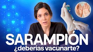 Antes de VACUNARTE 💉 ve este video ¿Qué es el SARAMPIÓN? ¿Cómo prevenir? 😷