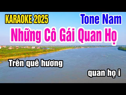 Những Cô Gái Quan Họ Karaoke Tone Nam Nhạc Sống gia huy karaoke