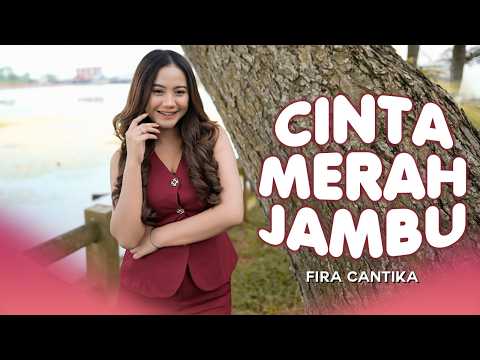 CINTA MERAH JAMBU | Cinta Lahir Batin - Fira Cantika (Official Music Video)