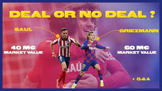 Why can't Barça swap Griezmann for Saul?