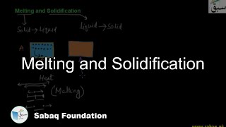 Melting and Solidification