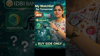 My watchlist for tomorrow