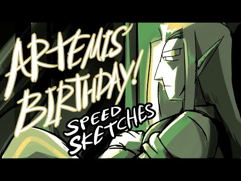 Artemis' Birthday! Speed Sketches