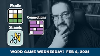 Wordle and Connections and Strands Oh My! 02/04/2026