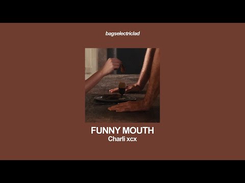 charli xcx – funny mouth (lyrics)