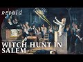 Salem Witch Trials: Key Concepts