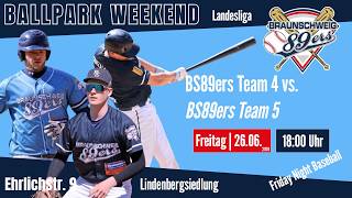 26.06.2026  Game 2 - Baseball Landessliga - BS89ers5 @ BS89ers4