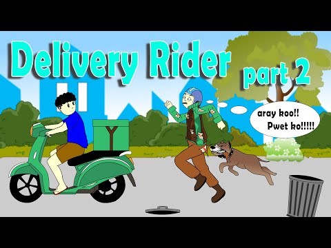 Delivery Rider part 2   l   Pinoy Animation