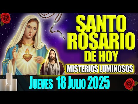 El Santo Rosario de Hoy Jueves 10 de Julio 2025 🌹 Misterios Luminosos 🌹 Oración de Hoy