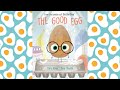The Good Egg's Journey and Lessons