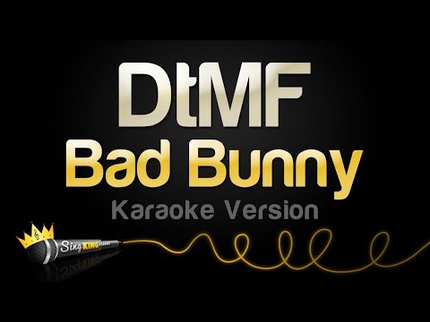 Bad Bunny – DtMF (Karaoke Version)