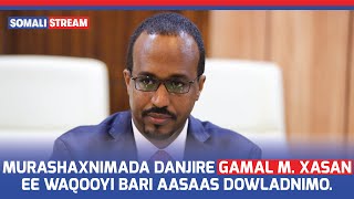 Murashaxnimada Danjire Gamal M Xasan ee Waqooyi Bari Aasaas Dowladnimo.