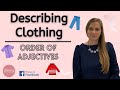 Clothing Terminology and Descriptions