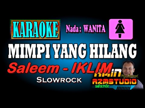 MIMPI YANG HILANG Iklim KARAOKE Nada WANITA