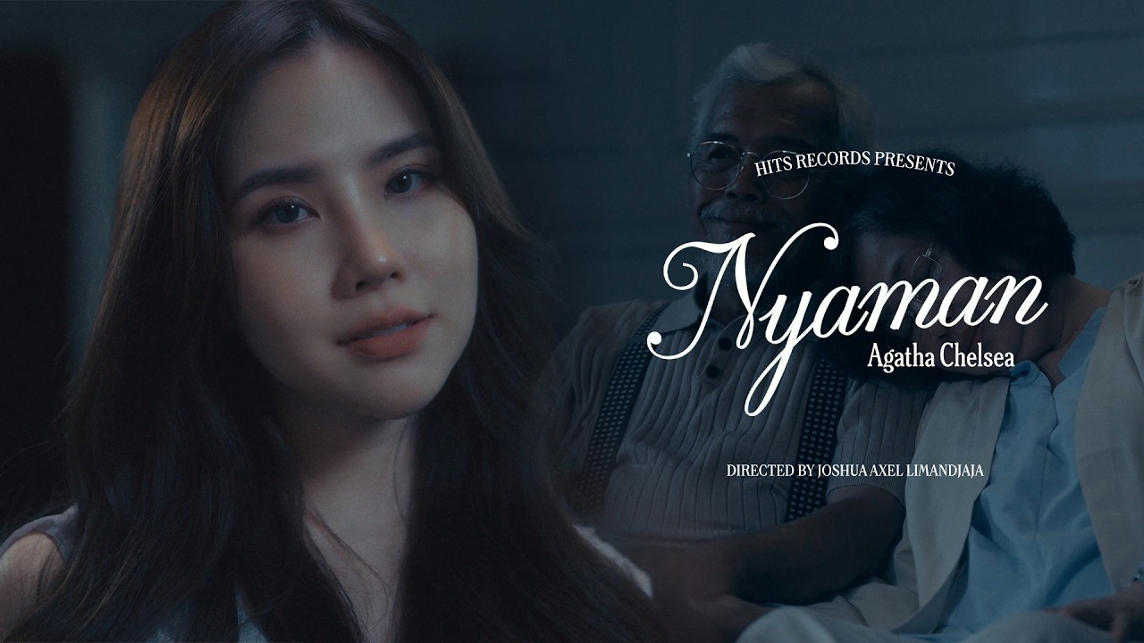Lirik Lagu AGATHA CHELSEA - NYAMAN 