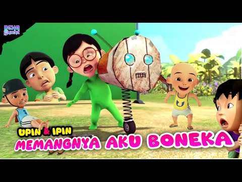 Lagu memangnya aku boneka | Memangnya aku boneka versi Upin ipin