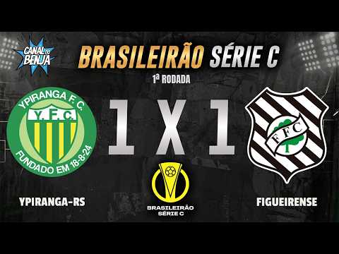 Ypiranga-RS 1 x 1 Figueirense-SC