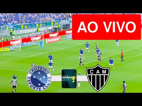 CRUZEIRO X ATLETICO AO VIVO COM IMAGEM - CAMPEONATO MINEIRO 2025 - JOGO DE HOJE!