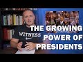 Exploring the Expansion of Presidential Power