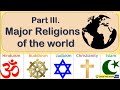 Major World Religions and Their Concepts