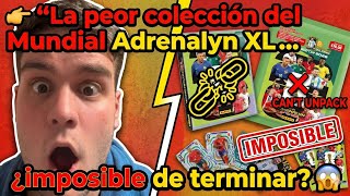 👉 “La peor colección del Mundial Adrenalyn XL… ¿imposible de terminar? 😱”