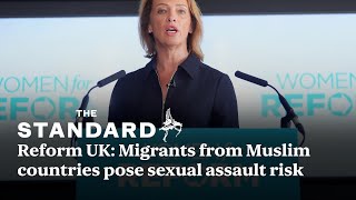 Reform UK: Small boats migrants from Muslim countries pose sexual assault risk