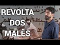 Revolta dos Malês: Questões e Respostas