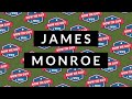 James Monroe's Presidency and Policies