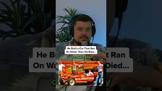 He Built A Car That Ran On Water Then He Died…